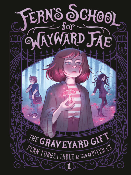 Title details for The Graveyard Gift by Fern Forgettable - Wait list